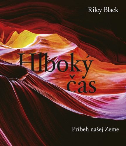 Hlboký čas: Príbeh našej Zeme