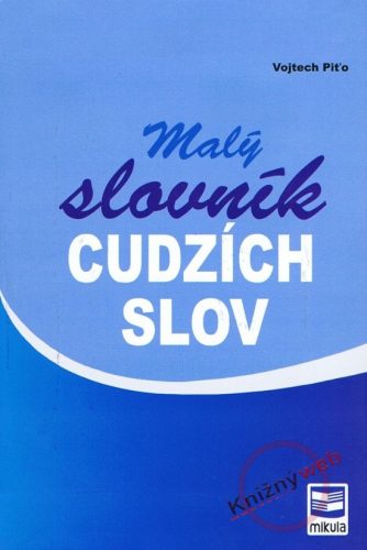 Malý slovník cudzích slov - 2. vydanie