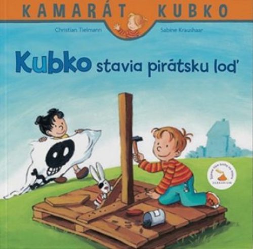 Kubko stavia pirátsku loď - nové vydanie