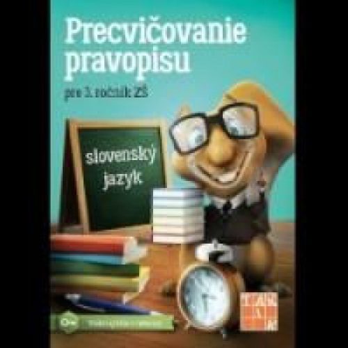 Precvičovanie pravopisu 3 PZ 2.vydanie