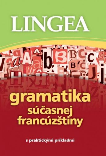 Gramatika súčasnej francúzštiny - 2. vydanie