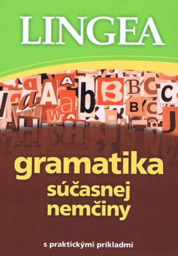 LINGEA-Gramatika súčasnej nemčiny s prakt. príkl.-3.vyd.