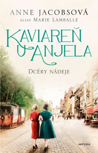 Kaviareň U anjela - Dcéry nádeje