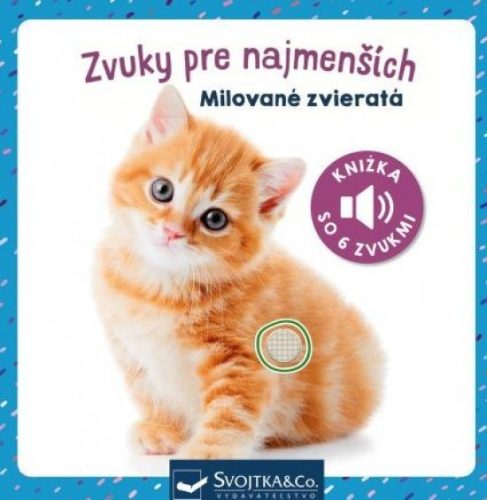 Milované zvieratá - zvuky pre najmenších