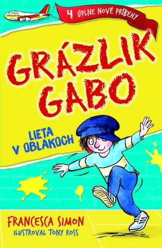 Grázlik Gabo lieta v oblakoch