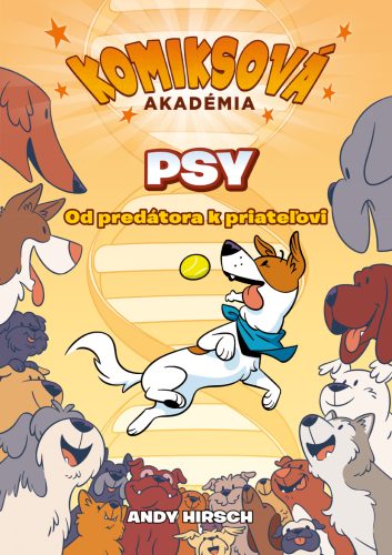 Komiksová akadémia: Psy